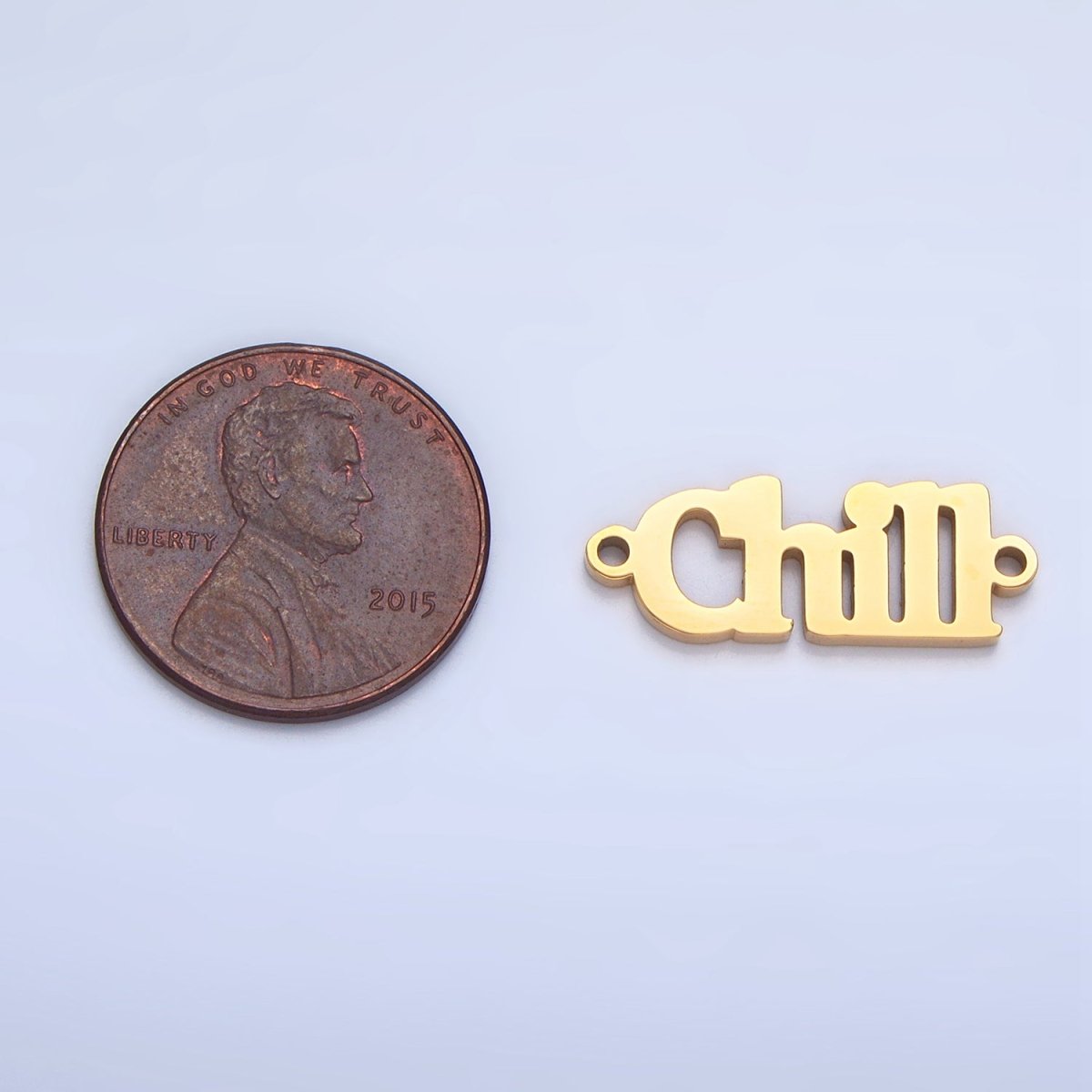 Stainless Steel "Chill" Word Charm Connector in Gold & Silver | G - 455 - DLUXCA